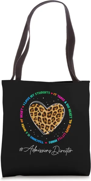 Admission Director Admin Appreciation Week Back to School Tote Bag