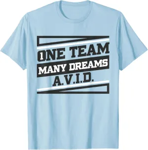 AVID One Team Fun Teacher School T shirt Student T-Shirt