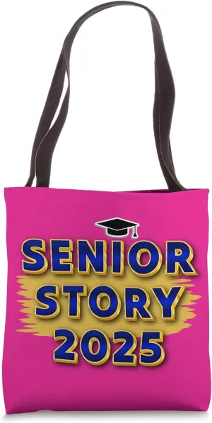 Back To School 2025 Grade Senior 2025 Story Class of 2025 Tote Bag