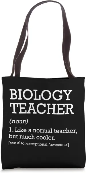 Biology Teacher Definition - Biology Teacher Back To School Tote Bag