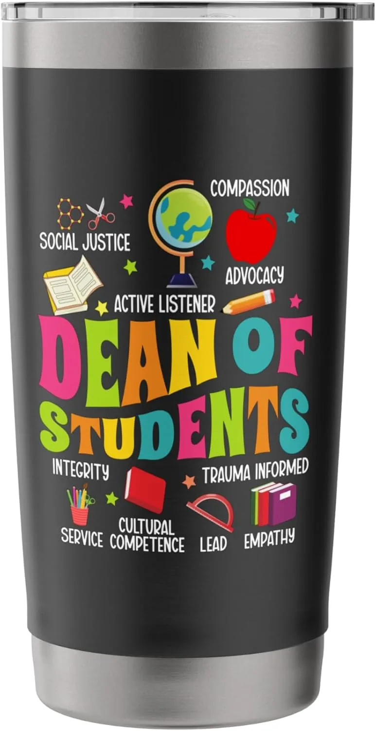 Dean of Students Appreciation School Worker Dean of Students Stainless Steel Insulated Tumbler