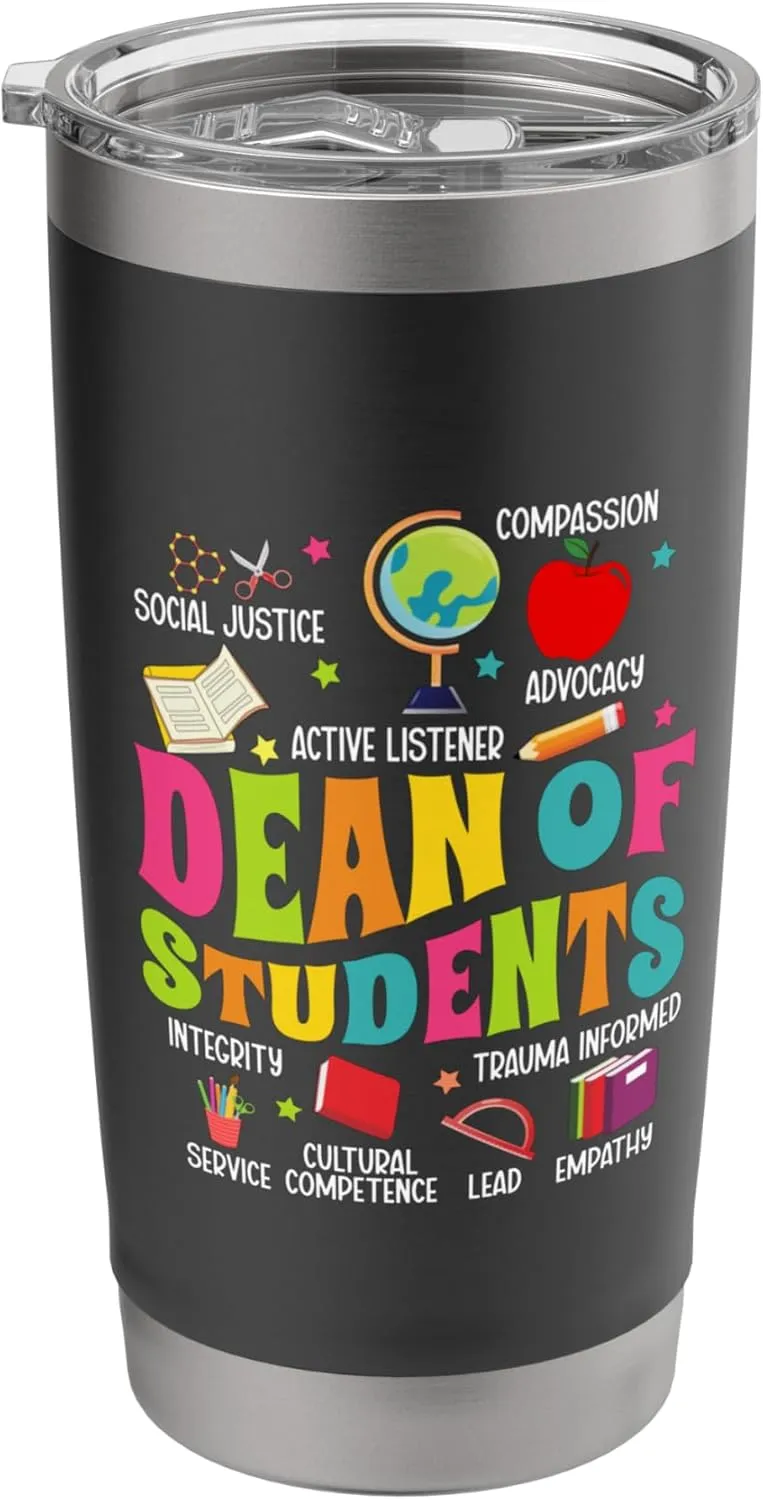 Dean of Students Appreciation School Worker Dean of Students Stainless Steel Insulated Tumbler