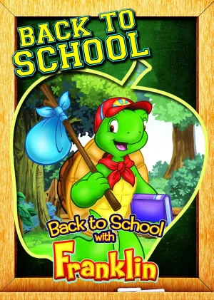 Franklin - Back to School with Franklin