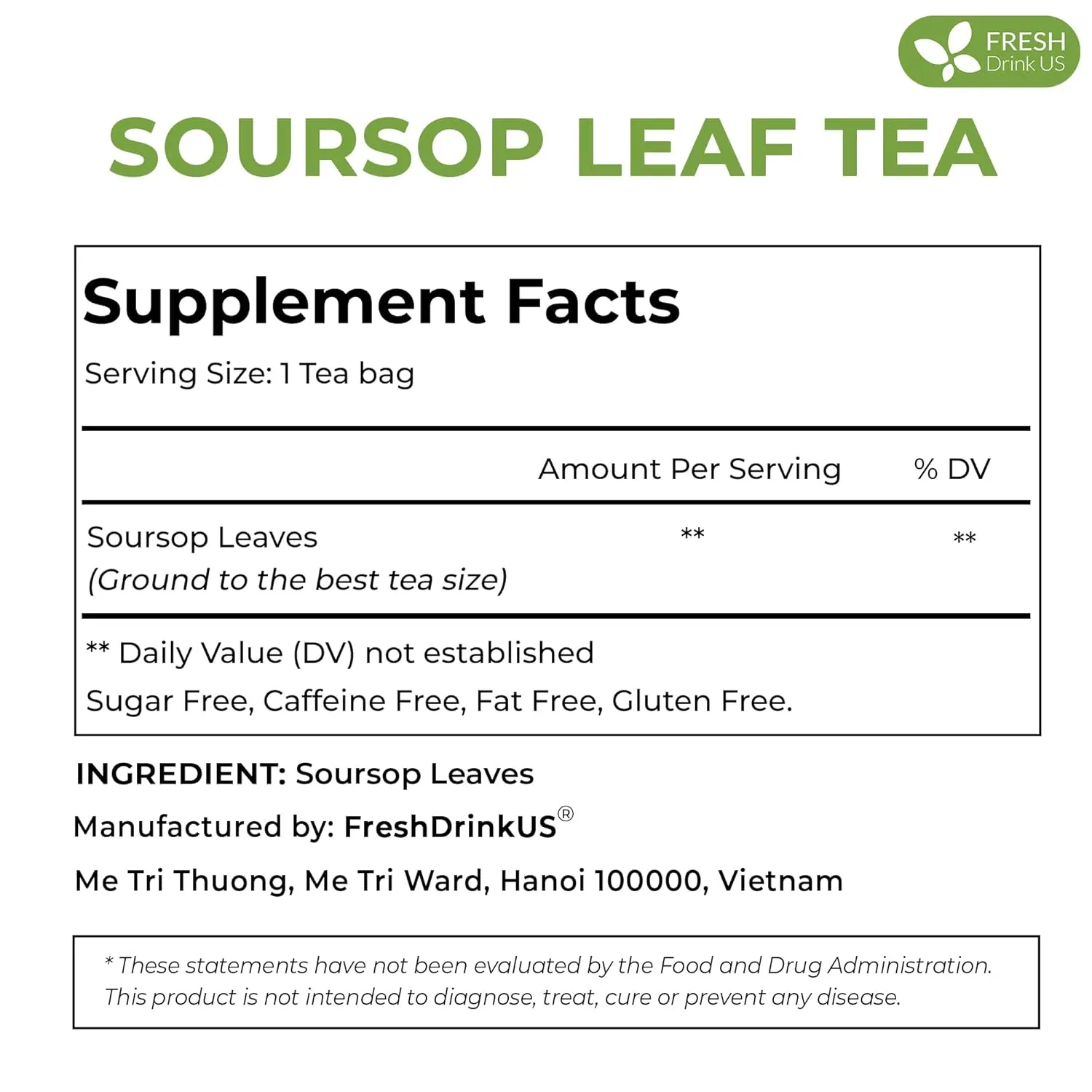FreshDrinkUS, 105 Premium Soursop Graviola Leaf Tea Bags, The Finest Soursop Tea, 100% Natural and Pure, Handmade, Made With Natural Materials-Corn Fiber Tea Bag, Sugar/ Caffeine/ Gluten Free, Hoja Guanabana Tea