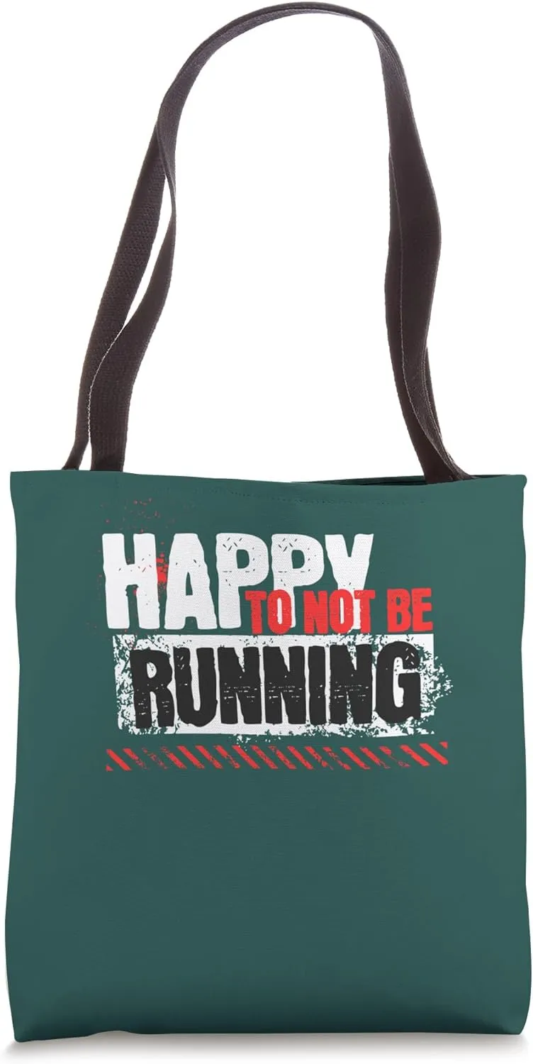 Funny Saying Runner Support Marathon Race Running Spectator Tote Bag