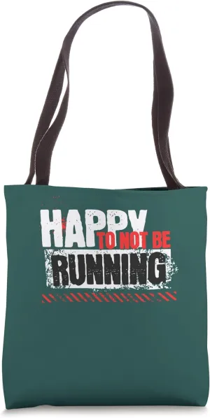 Funny Saying Runner Support Marathon Race Running Spectator Tote Bag