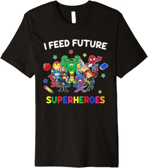 I Feed Future Super Heroes Tee Gift Teaching Mother day Premium T-Shirt