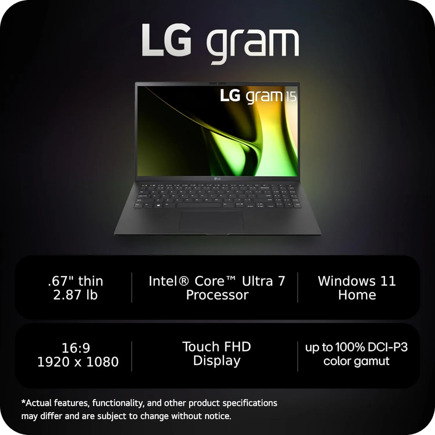 LG gram 15-inch Lightweight Laptop, Intel Evo Edition - AI-enabled Intel Core Ultra 7 Processor, Windows 11 Home, 16GB RAM, 512GB SSD, Touch IPS Display, Black