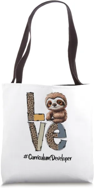 Love Sloth Curriculum Developer Teacher Back To School Squad Tote Bag