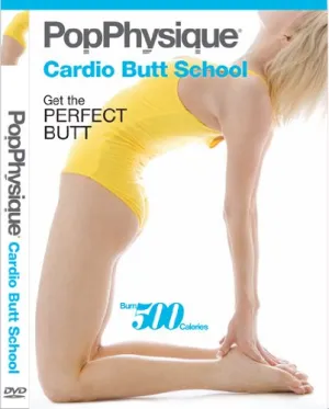 Pop Physique: Cardio Butt School