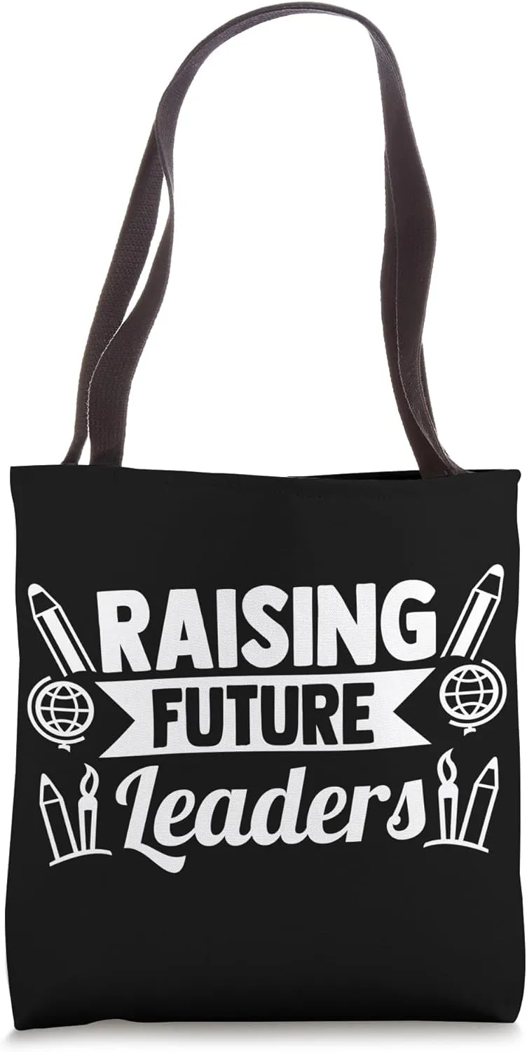 RAISING FUTURE LEADERS. A proud fathers conviction. Tote Bag