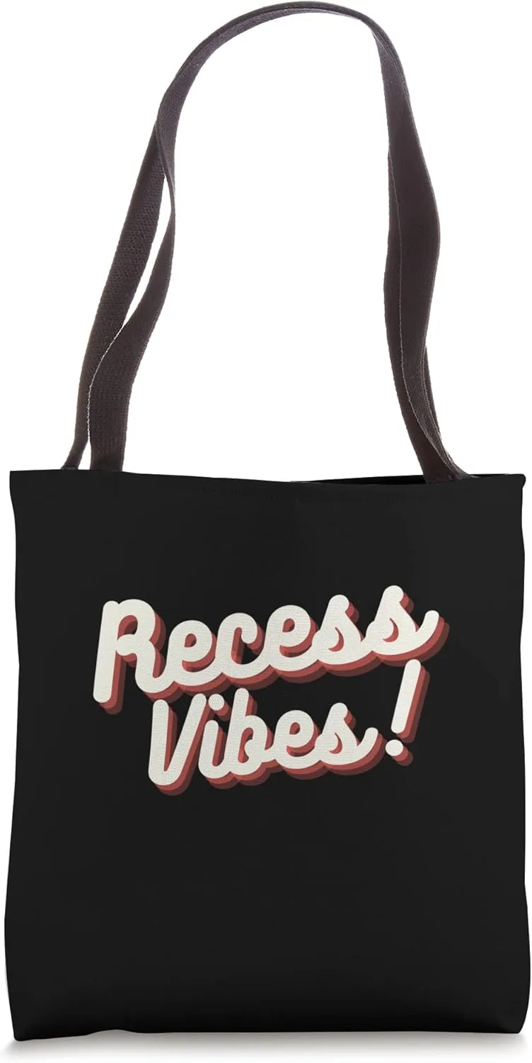 Recess Vibes Funny Back To School Elementary School Tote Bag