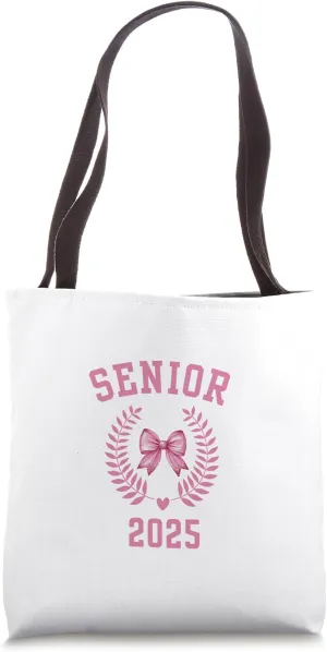 Senior 2025 Coquette Pink Bows Class of 2025 Back To School Tote Bag