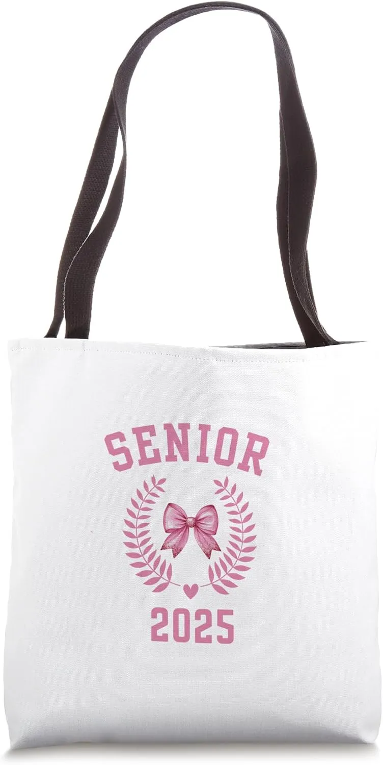 Senior 2025 Coquette Pink Bows Class of 2025 Back To School Tote Bag