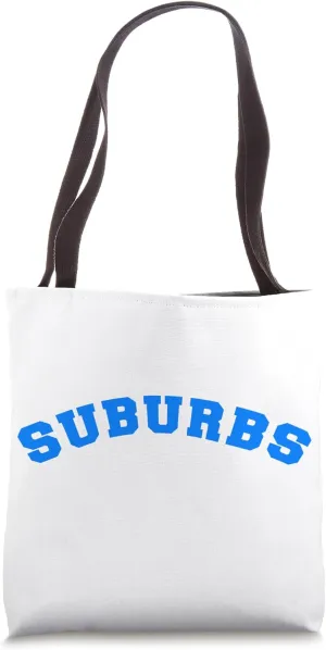 Suburbs School College University Graduate Tote Bag