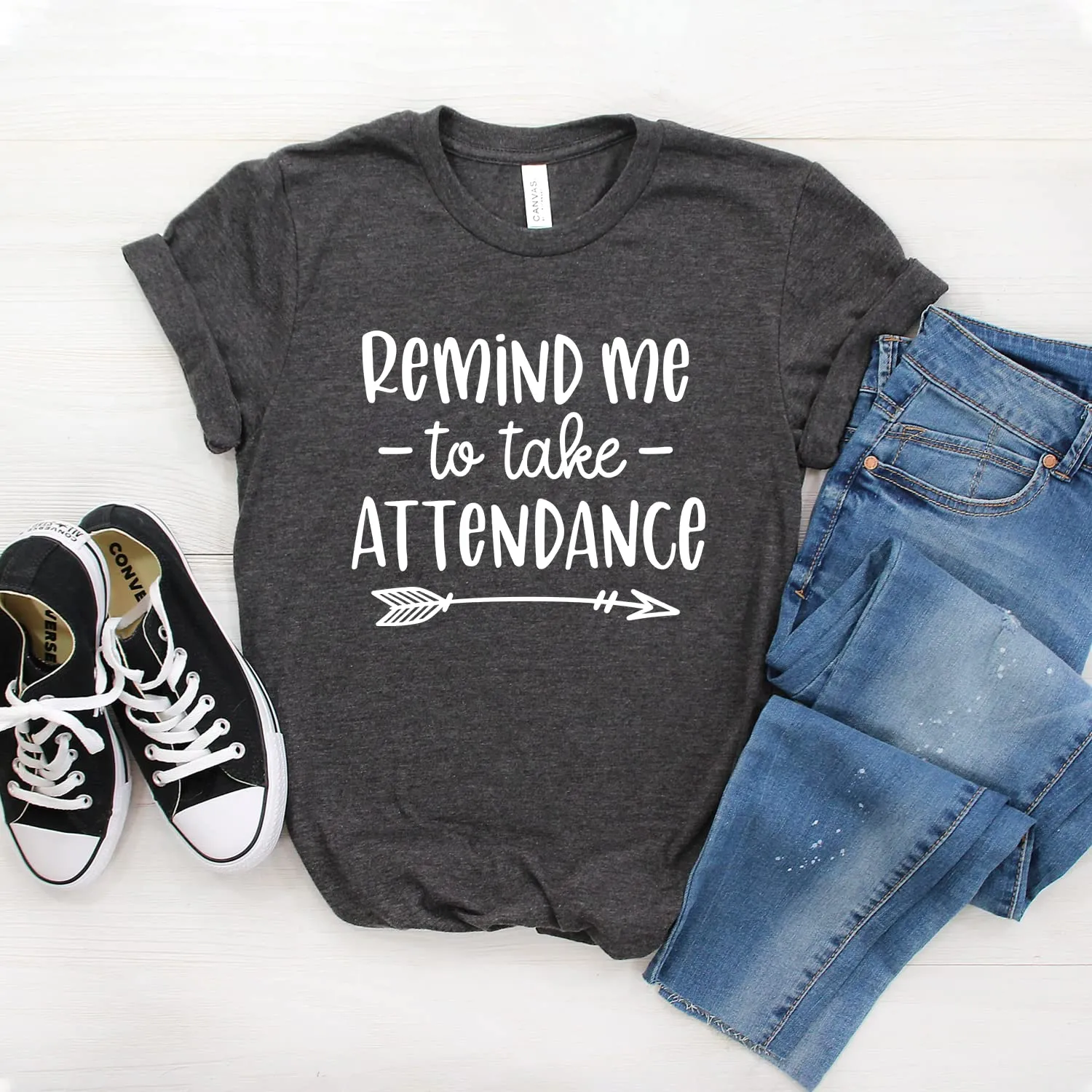 Teacher Shirt - Remind Me To Take Attendance - Back To School Shirts - Teacher Appreciation Gifts - Teacher Gift - Softstyle Unisex Tee