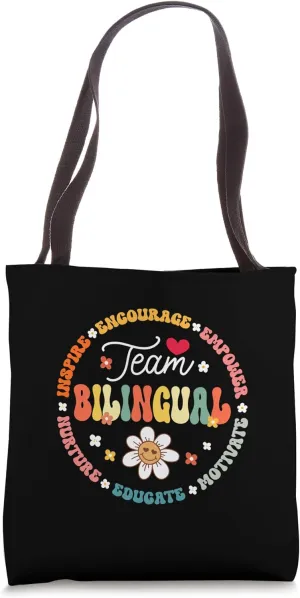 Team Bilingual Bilingues Language Teacher Back to School Tote Bag