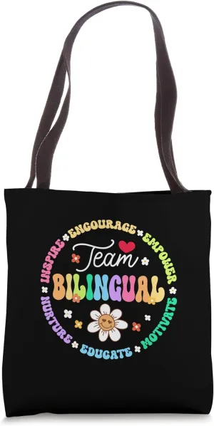 Team Bilingual Bilingues Language Teacher Back to School Tote Bag